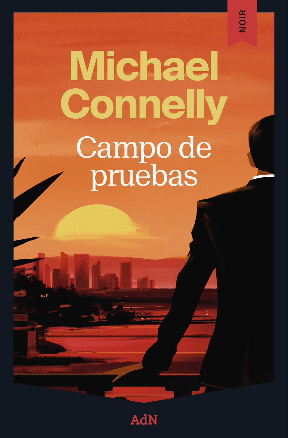 Campo de pruebas - Michael  Connelly 