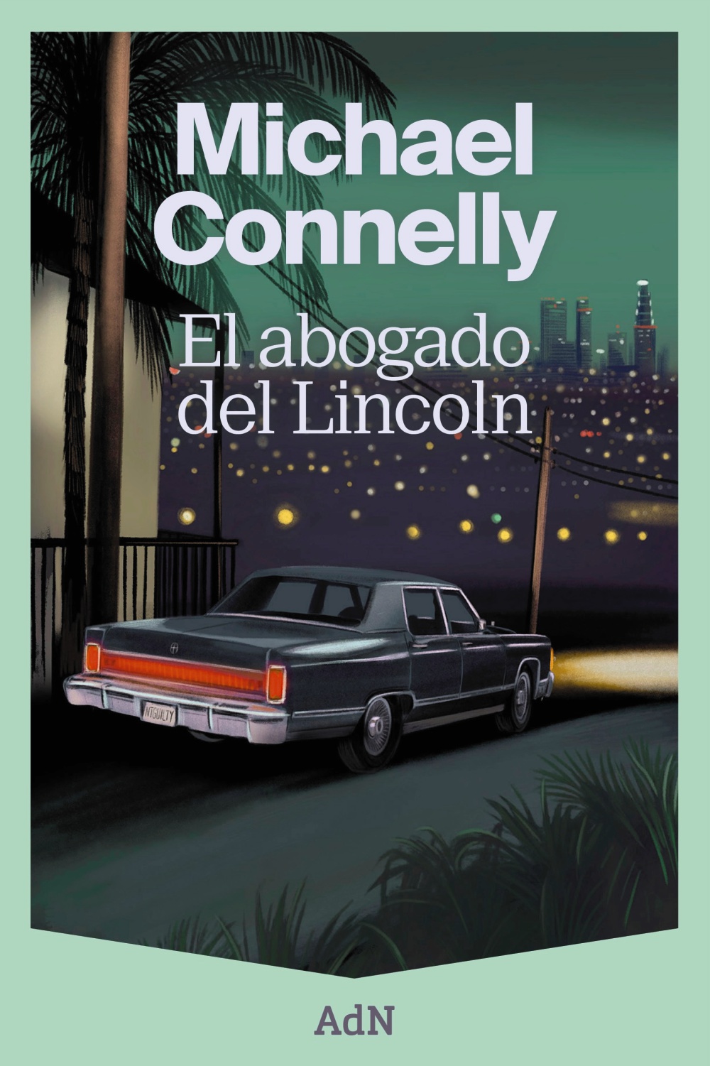 El abogado del Lincoln - Michael  Connelly 