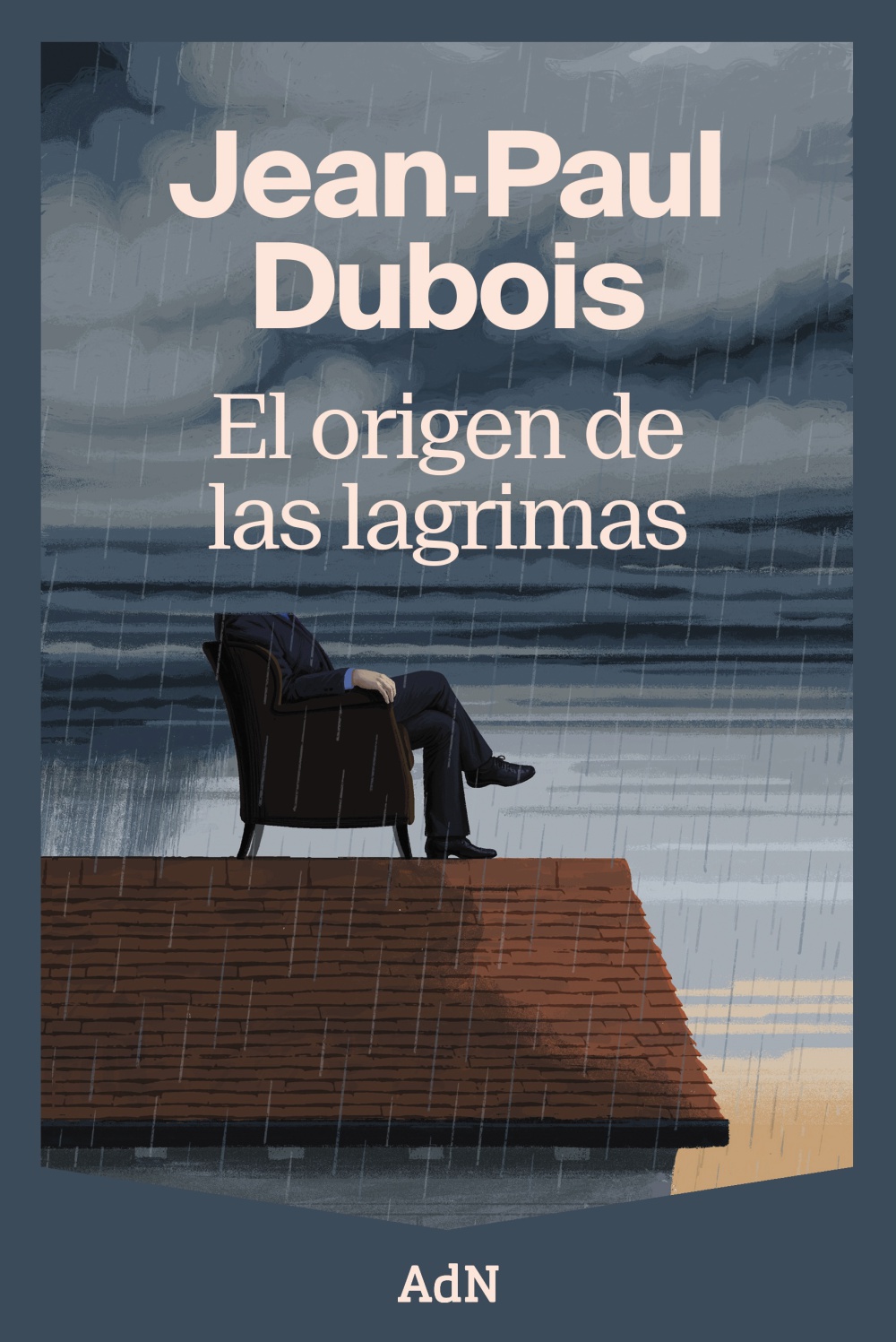 El origen de las lágrimas - Jean-Paul  Dubois 