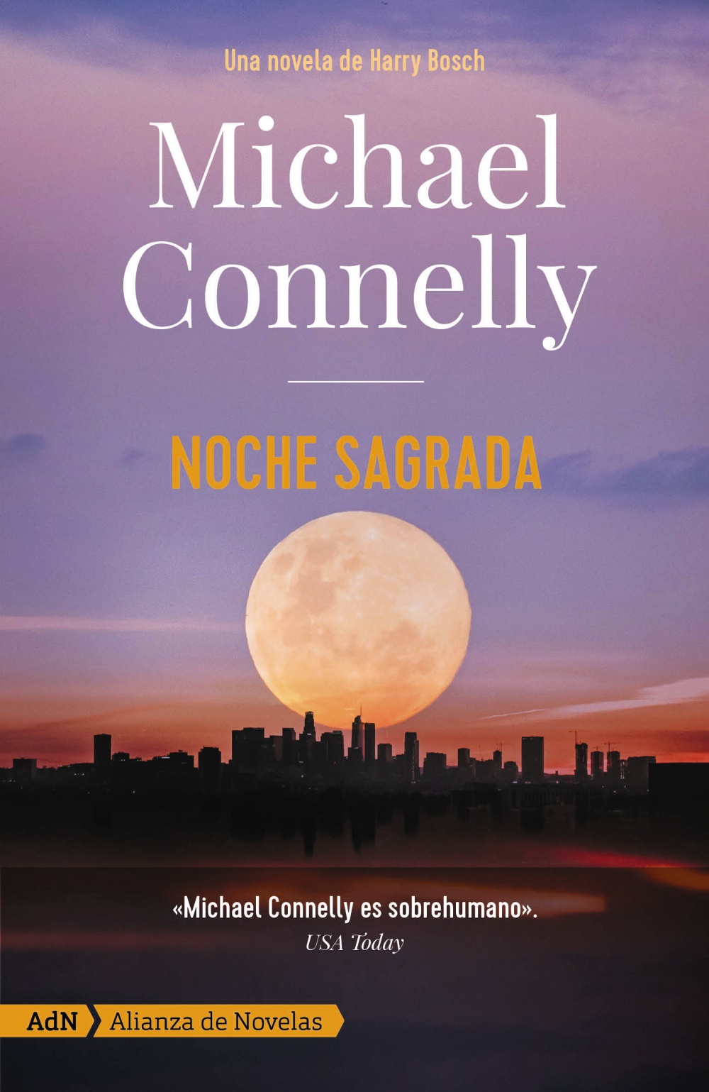 Noche sagrada - Michael  Connelly 
